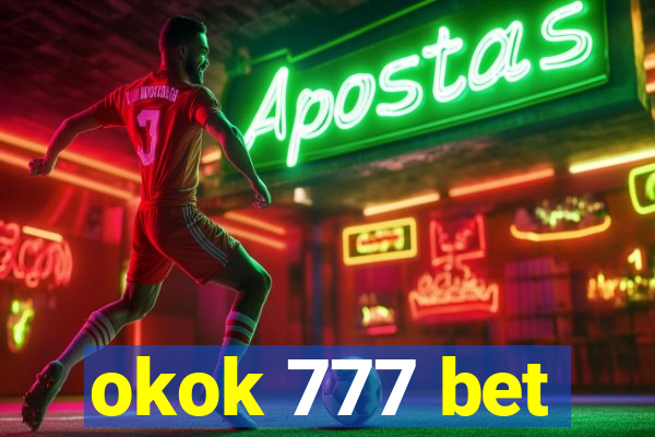 okok 777 bet